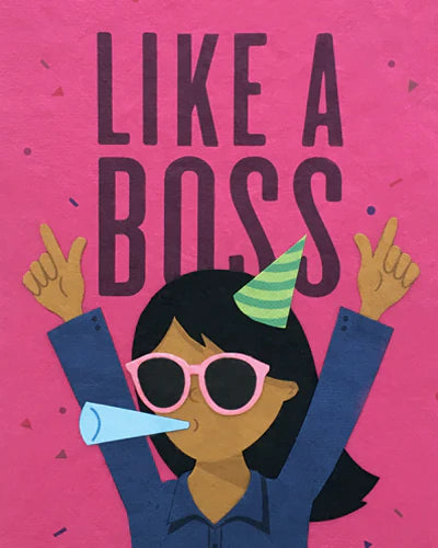 Like a Boss Lady