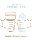 Double Fist Parenthood