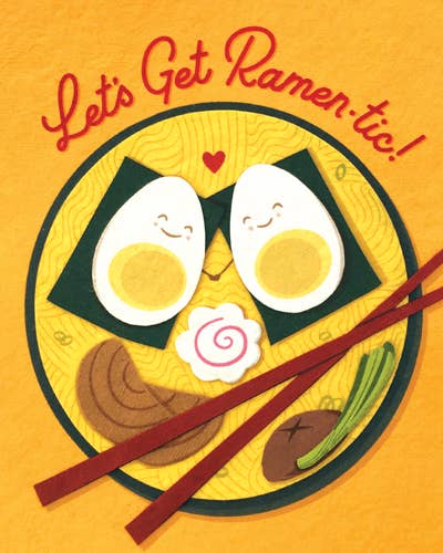 Let's Get Ramentic Greeting Card