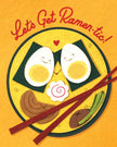 Let's Get Ramentic Greeting Card