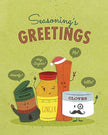 Seasonings Greetings Greeting Card