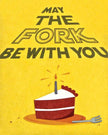 Fork Be With You Birthday