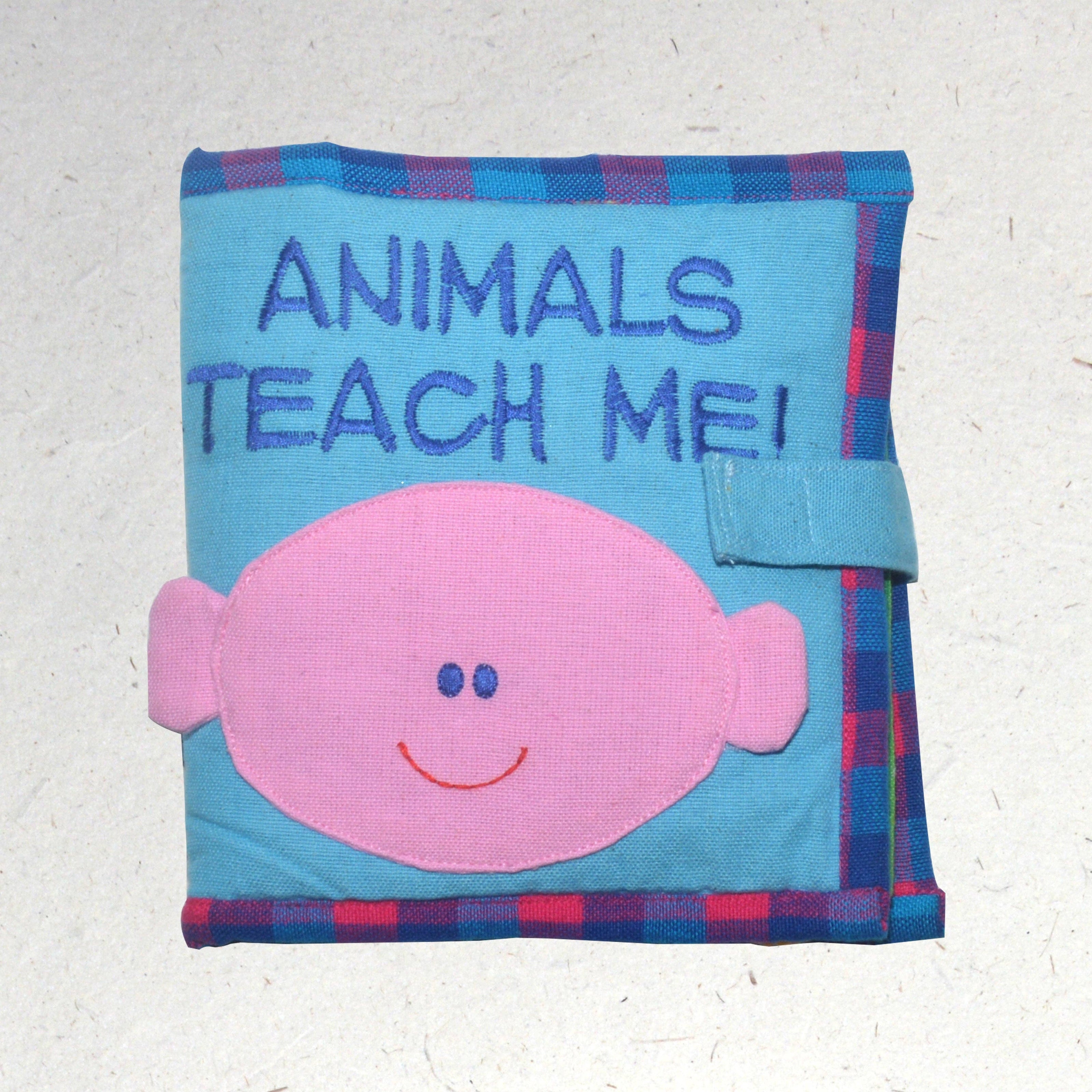 Animals Teach Me: Kids Fabric Book